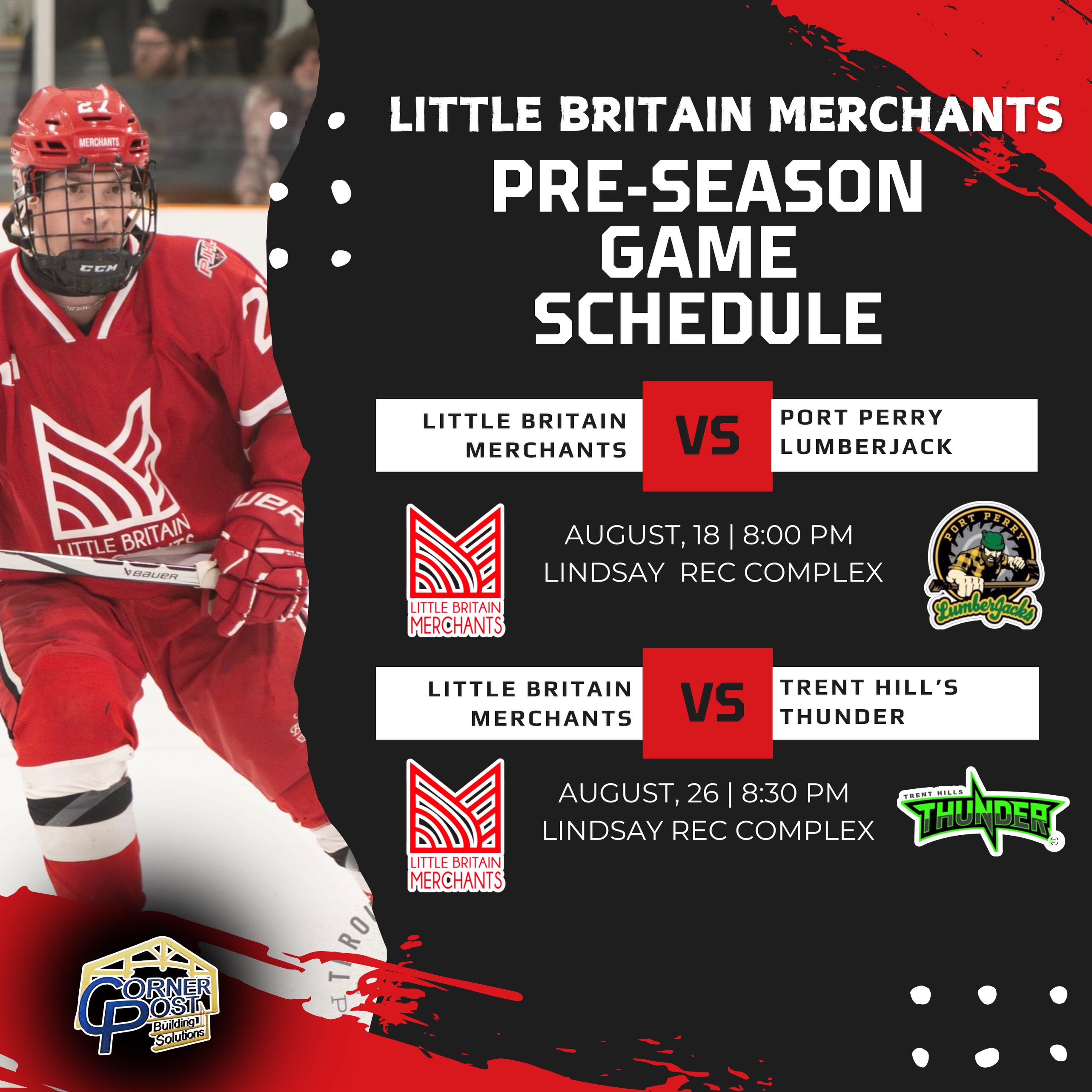 🚨PRE-SEASON SCHEDULE🚨
The Little Britain Merchants kick off their pre-season with a game tomorrow evening at the Lindsay Rec Complex against the Port Perry Lumberjacks at 8:00PM. Next week, on Wednesday, August 26, the Merchants face the Trent Hills Thunder at the Lindsay Rec Centre at 8:30PM.