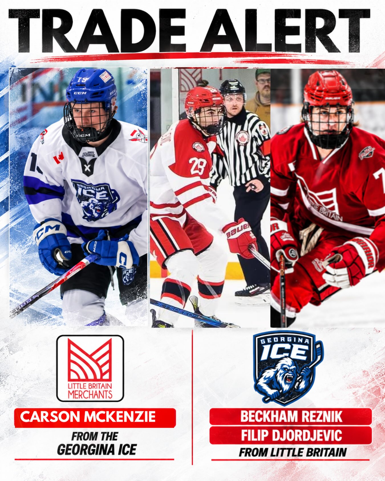 🚨 TRADE ALERT 🚨

The Little Britain Merchants have acquired Carson Mackenzie from the Georgina Ice!

Heading the other way, the Georgina Ice receive Beckham Reznik and Filip Djordjevic.

Best of luck to the two players and welcome to the Merchants Carson! 🏒🔥