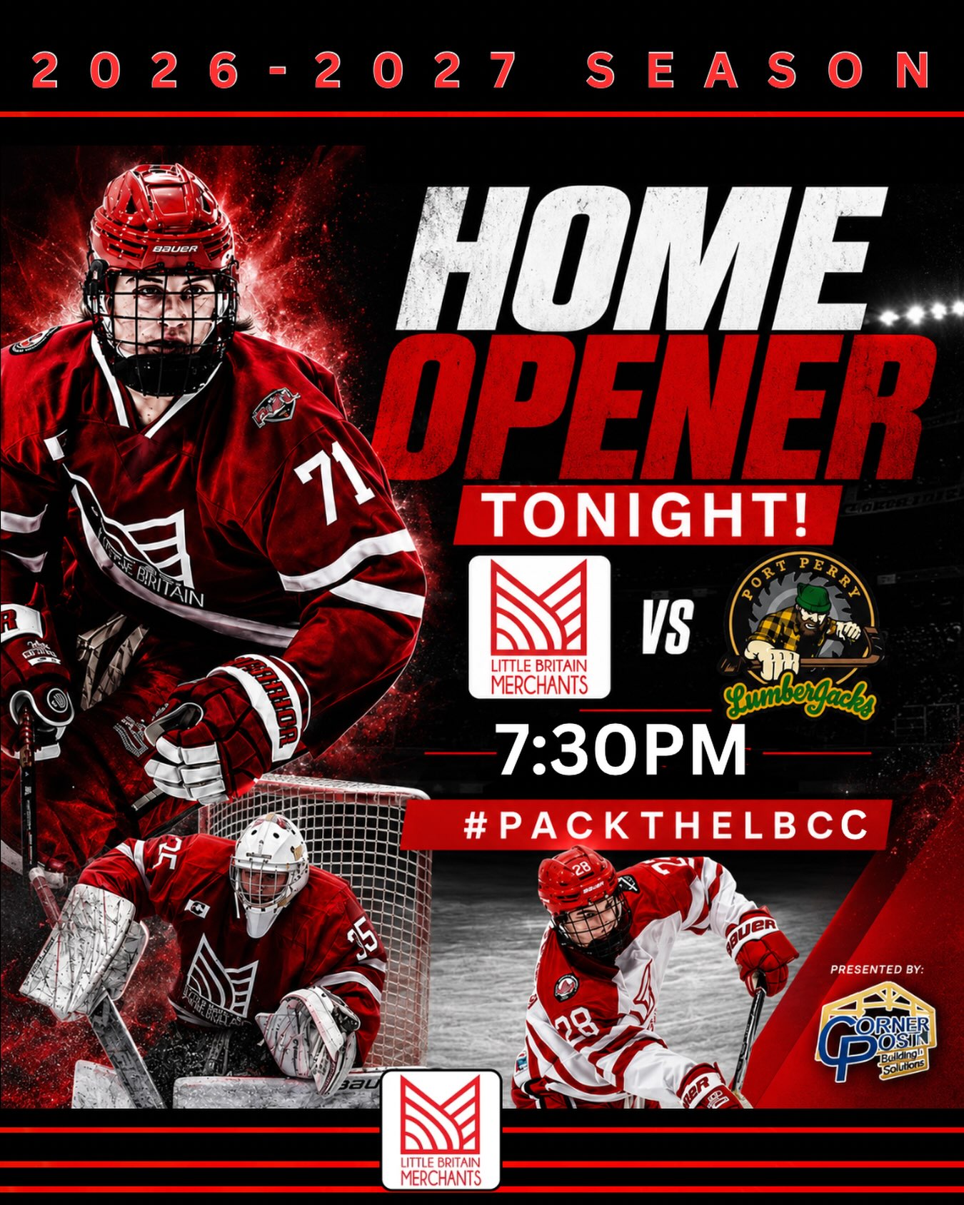 🚨IT’S GAME DAY! 🚨

The 2026–27 season starts TONIGHT! 🏒❤️
Come pack the LBCC and help us kick off the season with a bang!

📍 Little Britain Community Centre
🆚 Port Perry LumberJacks
⏰ 7:30 PM
📣 #PACKTHELBCC

Let’s make some noise and show our team what home ice is all about! ❤️🖤🏒

#GameDay #HomeOpener #LittleBritain #PackTheLBCC